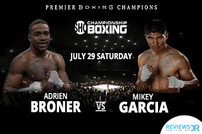 Showtime Broner Vs Garcia Boxing Live Online