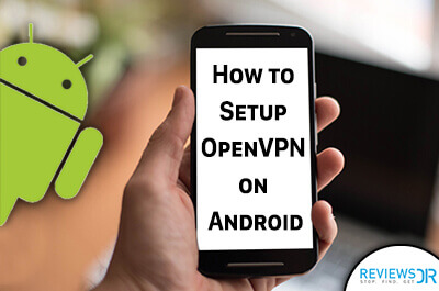 setup-openvpn-on-android