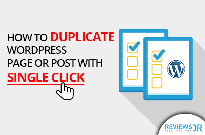 Duplicate a WordPress Page or Post with a Single Click
