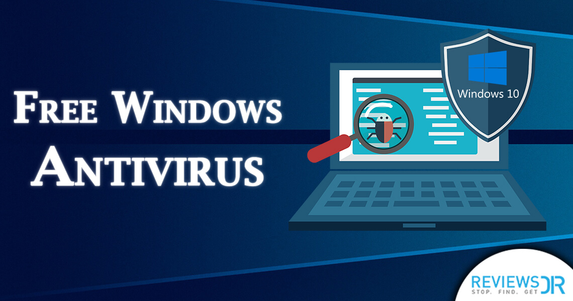 List of Top free Antivirus for Windows 7