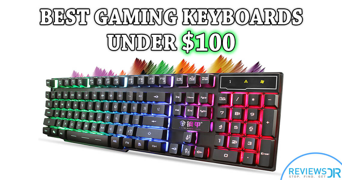5 Best Gaming Keyboards Under 100 Wired & Wireless