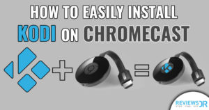kodi for chromecast mac setup kodi for chromecast mac setup