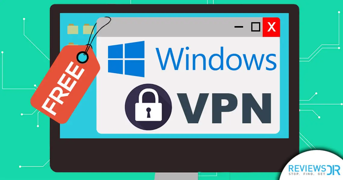 free vpn for windows 7