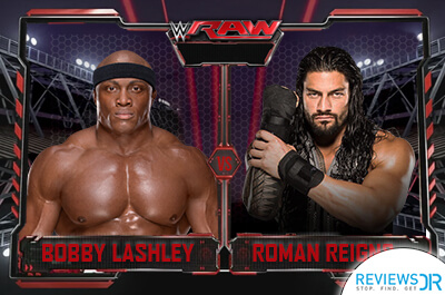 Bobby Lashley vs Roman Reigns Live Online