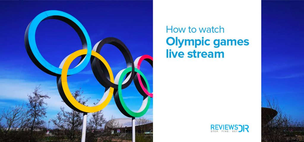 How to Watch Summer Olympics Live Stream in 2021 | ReviewsDir.com