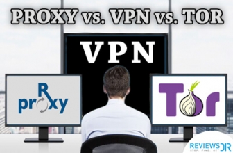 Proxy vs. VPN vs. TOR – Which Is The Best?
