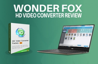 WonderFox HD Video Converter Review – Pros and Cons
