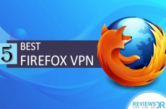 5 Best VPNs for Firefox Browser 2022