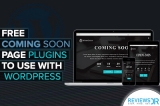 Best Free Coming Soon Page Plugins To Use With WordPress