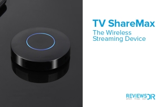 TVShareMax Review 2023: An Advanced Screen Casting Device for You